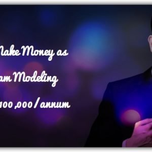 How to Make Money as a Webcam Modeling Agent - $100,000/annum